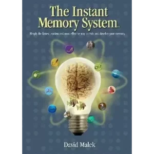 The Instant Memory System By David Malek