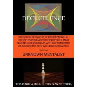 Deckcelence by Unknown Mentalist