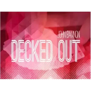 Decked Out by John Bannon