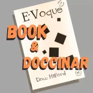 E’Voque Pro Package (Video+PDF+Audio) By Docc Hilford
