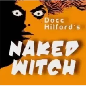 The Naked Witch By Docc Hilford