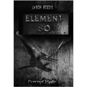 Element 80 by Jason Reed And Precept Magic
