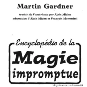 Encyclopedie De La Magie Impromptue (1-2) by Martin Gardner