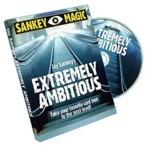 Extremely Ambitious by Jay Sankey