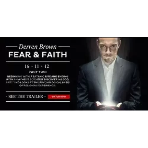 Fear And Faith by Derren Brown
