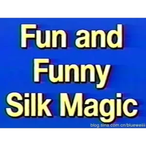Fun And Funny Silk Magic by Duane Laflin