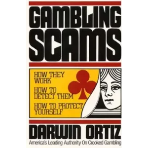 Gambling Scams by Darwin Ortiz