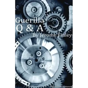 Guerilla Q-A by Jerome Finley