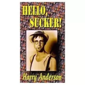 Hello, Sucker! by Harry Anderson