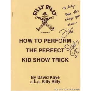 How To Perform The Perfect Kid Show Trick by David Kaye