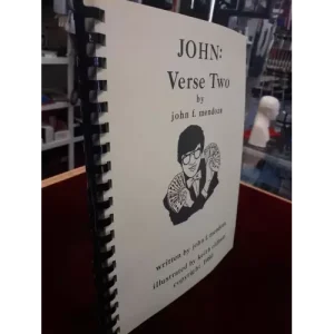 John: Verse Two By John F. Mendoza