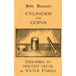 John Ramsay’s Cylinder and Coins By John Ramsay & Victor Farelli