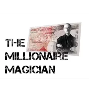 The Millionaire Magician By Jonathan Royle