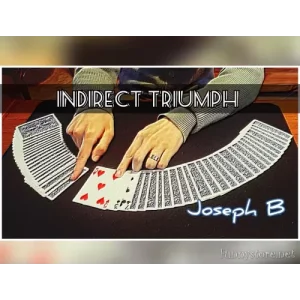 INDIRECT TRIUMPH By Joseph B.