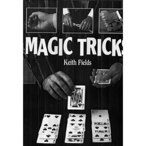 Magic Tricks By Keith Fields