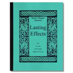 Lasting Effects By Kenton Knepper