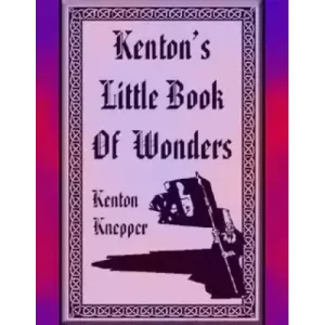 Little Book of Wonders By Kenton Knepper