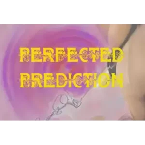 Perfected Prediction By Kenton Knepper
