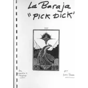 La Baraja Pick Dick by Juan Tamariz