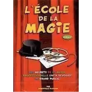 Lecole De La Magie Par by Dominique Duvivier