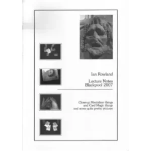 Lecture Notes (Blackpool 2007) by Ian Rowland