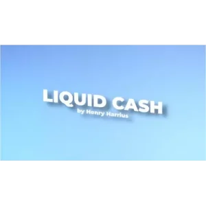 Liquid Cash by Henry Harrius