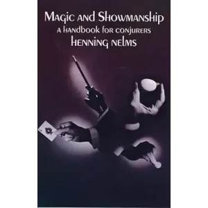 Magic And Showmanship by Henning Nelms