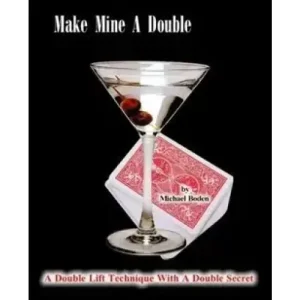 Make Mine A Double by Michael Boden