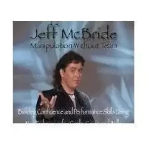 Manipulation Without Tears by Jeff Mcbride