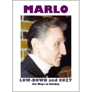 Marlo Low Down And Cozy by Jon Racherbaumer