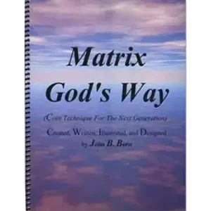 Matrix God’s Way by John B. Born