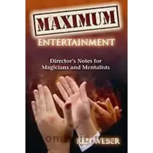 Maximum Entertainment by Ken Weber