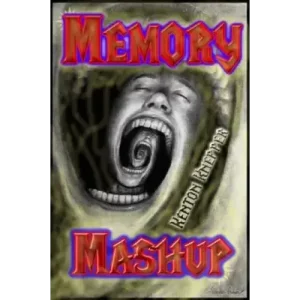 Memory Mashup by Kenton Knepper