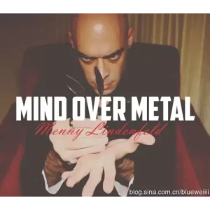 Mind Over Metal by Menny Lindenfeld