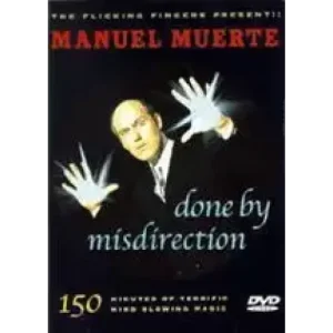 Misdirection – Done by Manuel Muerte