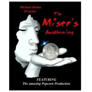 Miser’s Awakening by Michael Boden