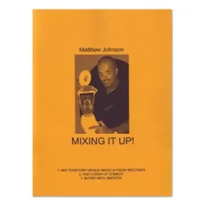 Mixing It Up by Matthew Johnson