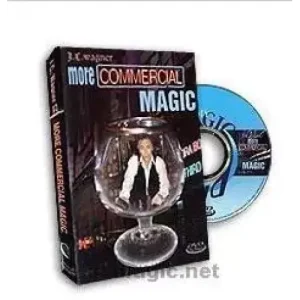 More Commercial Magic by J.C. Wagner