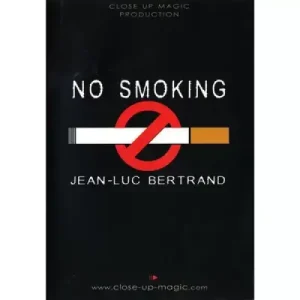 No Smoking by Jean-Luc Bertrand