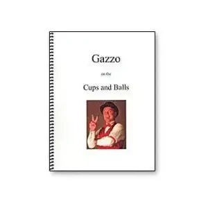 On The Cups And Balls by Gazzo