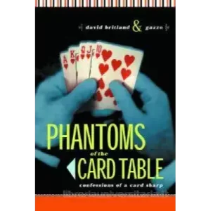 Phantoms At The Card Table by David Britland & Gazzo
