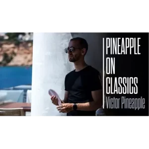 Pineapple On Classics by Victor Pineapple