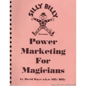 Power Marketing For Magicians by David Kaye