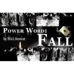 Power Word Fall by Matt Sconce