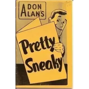 Pretty Sneaky by Don Alan