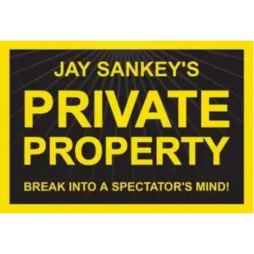 Private Property by Jay Sankey