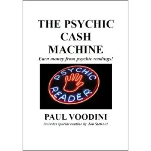The Psychic Cash Machine by Paul Voodini