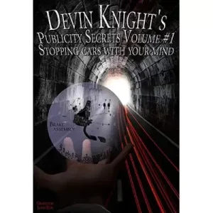 Publicity Secrets # 1 by Devin Knight