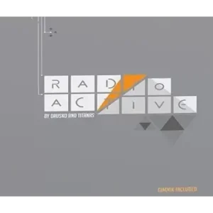 Radioactive by Drusko And Titanas