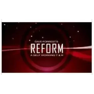 Reform by Dave Forrest